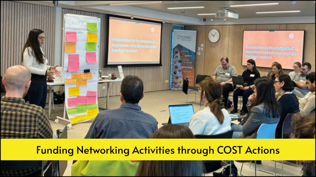 Funding Networking Activities through COST Actions