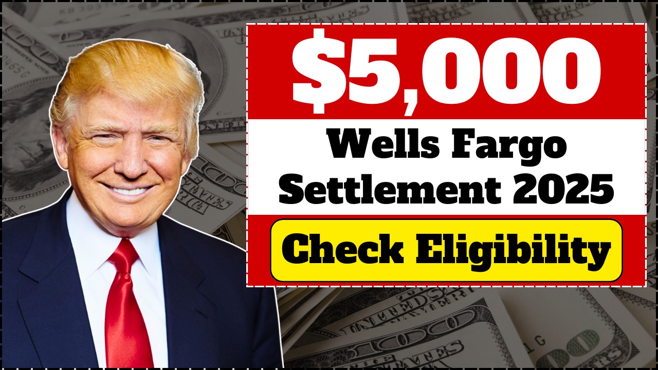 5000 Wells fargo bank settlement